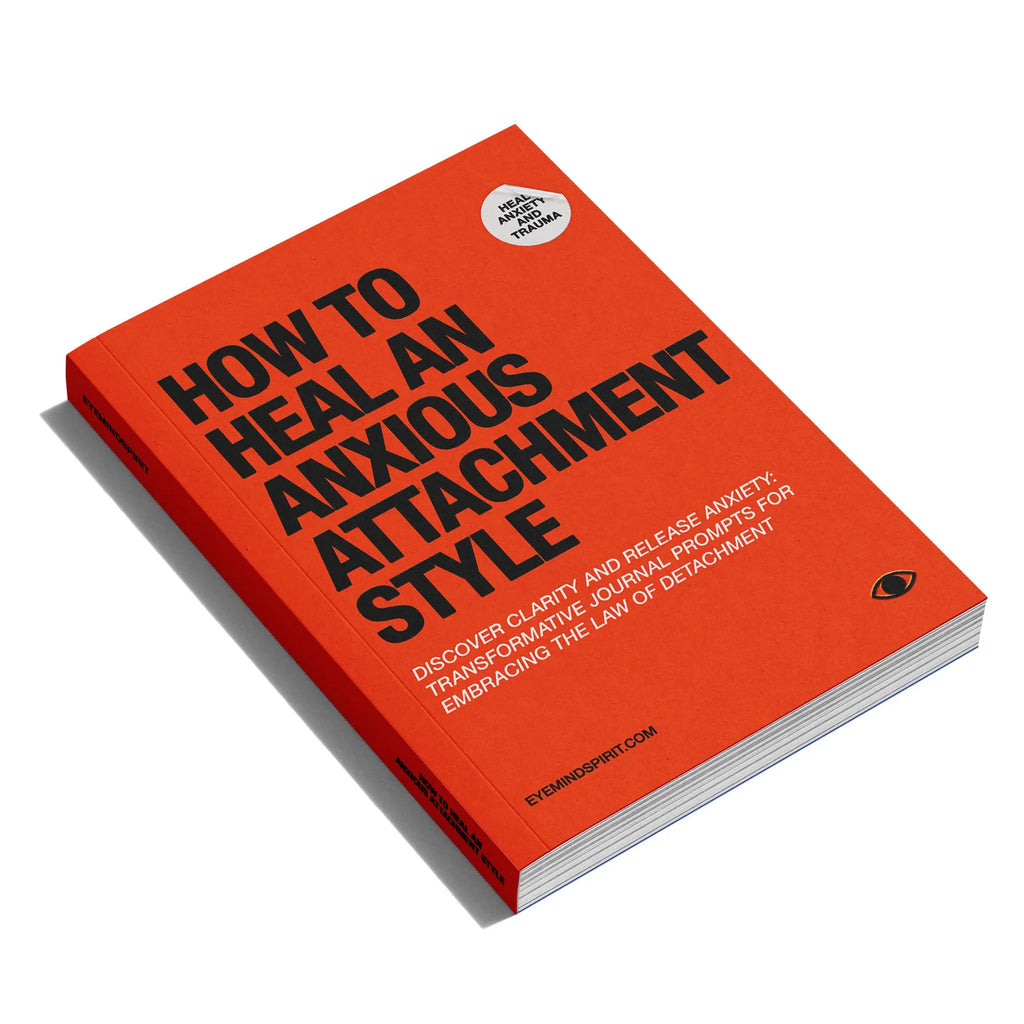 How To Heal An Anxious Attachment Style